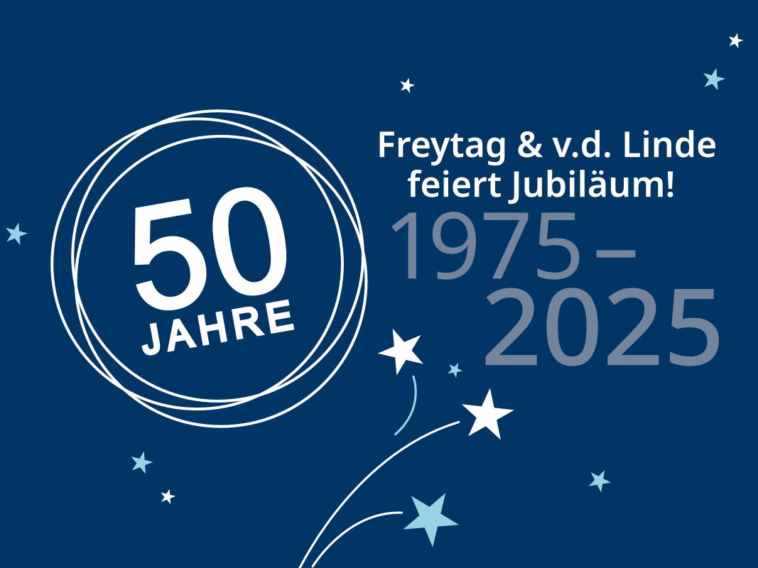 Freytag & v.d. Linde 50 Jahre Jubiläum